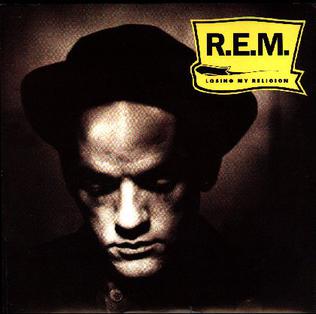 <span class="mw-page-title-main">Losing My Religion</span> 1991 single by R.E.M.