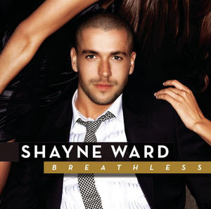 <i>Breathless</i> (Shayne Ward album) 2007 studio album by Shayne Ward