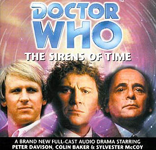 <i>The Sirens of Time</i> 1999 Doctor Who audio drama