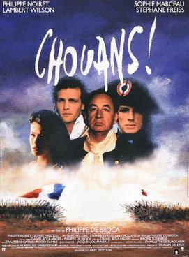 <i>Chouans!</i> 1988 French historical adventure film