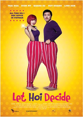 <i>Let Hoi Decide</i> 2014 Vietnamese film