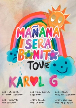 <span class="mw-page-title-main">Mañana Será Bonito Tour</span> 2023–24 concert tour by Karol G