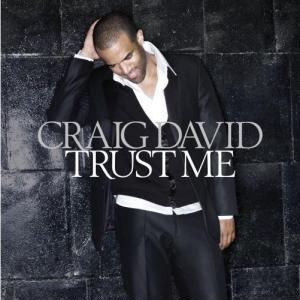 <i>Trust Me</i> (Craig David album) 2007 studio album by Craig David