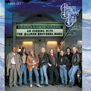 <i>An Evening with the Allman Brothers Band: First Set</i> 1992 live album by The Allman Brothers Band