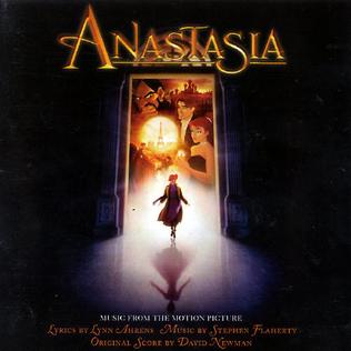 <i>Anastasia</i> (soundtrack) Soundtrack for the 1997 Fox Animation Studios film Anastasia