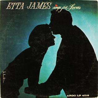 <i>Etta James Sings for Lovers</i> 1962 studio album by Etta James