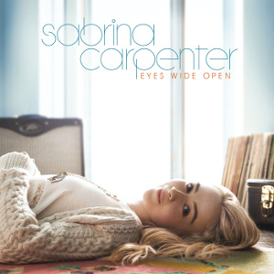 <i>Eyes Wide Open</i> (Sabrina Carpenter album) 2015 studio album by Sabrina Carpenter