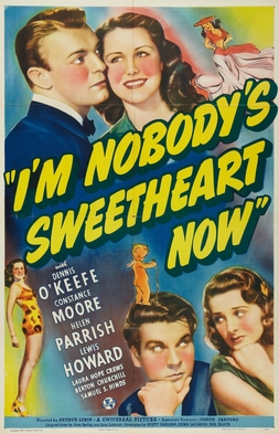 <i>Im Nobodys Sweetheart Now</i> 1940 film by Arthur Lubin