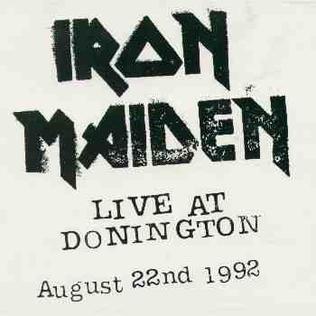 <i>Live at Donington</i> (Iron Maiden album) 1993 live album by Iron Maiden