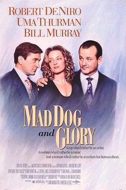 <i>Mad Dog and Glory</i> 1993 film by John McNaughton