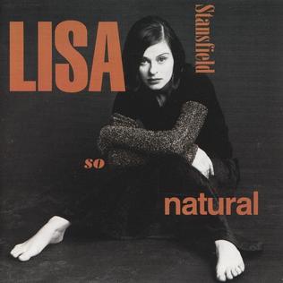 <i>So Natural</i> (Lisa Stansfield album) 1993 studio album by Lisa Stansfield