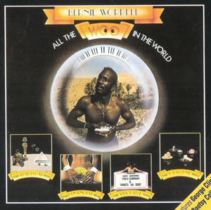 <i>All the Woo in the World</i> 1978 studio album by Bernie Worrell