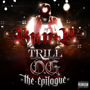 <i>Trill OG: The Epilogue</i> 2013 studio album by Bun B