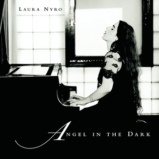 <i>Angel in the Dark</i> 2001 studio album by Laura Nyro