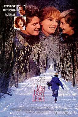 <i>Men Dont Leave</i> 1990 US comedy-drama film by Paul Brickman