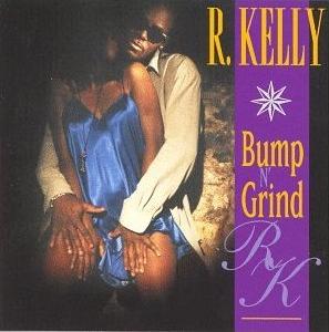 <span class="mw-page-title-main">Bump n' Grind (R. Kelly song)</span> 1994 single by R. Kelly