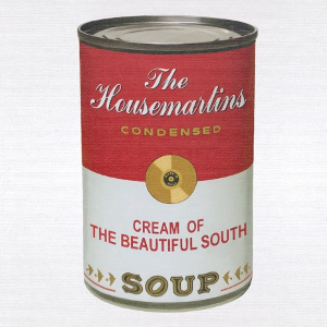 <i>Soup</i> (The Housemartins and the Beautiful South album) 2007 greatest hits album by The Housemartins and The Beautiful South