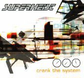 <span class="mw-page-title-main">Crank the System</span> 2000 single by Superheist