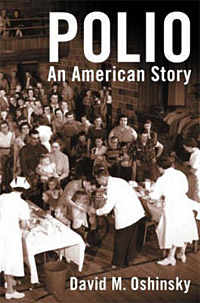 <i>Polio: An American Story</i> 2005 book by David M. Oshinsky