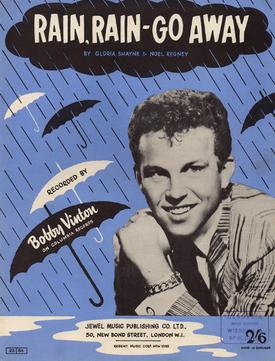 <span class="mw-page-title-main">Rain Rain Go Away (Bobby Vinton song)</span> 1962 single by Bobby Vinton