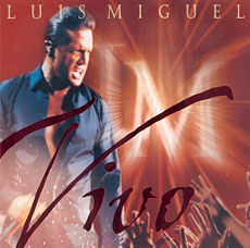 <i>Vivo</i> (Luis Miguel album) 2000 live album and Video by Luis Miguel