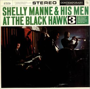 <i>At the Black Hawk 3</i> 1960 live album by Shelly Manne & His Men