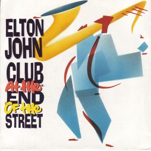 <span class="mw-page-title-main">Club at the End of the Street</span> 1990 single by Elton John