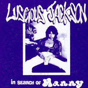 <i>In Search of Manny</i> 1992 EP by Luscious Jackson