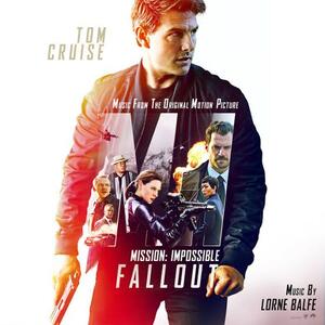 <i>Mission: Impossible – Fallout</i> (soundtrack) 2018 film score by Lorne Balfe