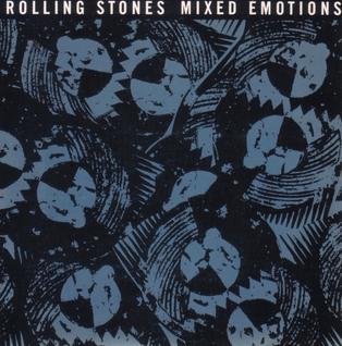 <span class="mw-page-title-main">Mixed Emotions (Rolling Stones song)</span> 1989 single by the Rolling Stones