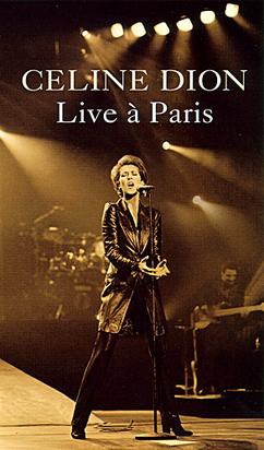 <i>Live à Paris</i> (video) 1996 video by Celine Dion