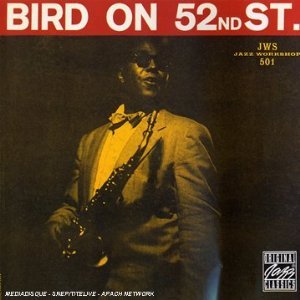 <i>Bird on 52nd St.</i> 1957 live album by Charlie Parker