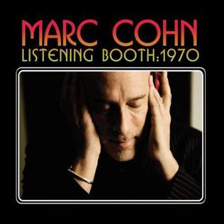 <i>Listening Booth: 1970</i> 2010 studio album by Marc Cohn