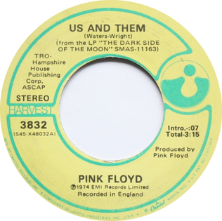 <span class="mw-page-title-main">Us and Them (song)</span> 1974 single by Pink Floyd