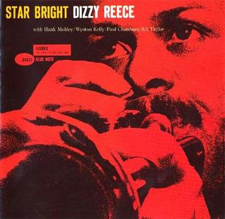 <i>Star Bright</i> (Dizzy Reece album) 1960 studio album by Dizzy Reece