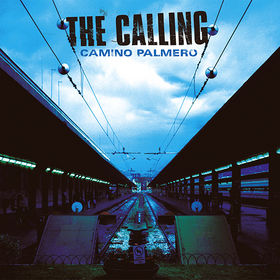 <i>Camino Palmero</i> 2001 studio album by the Calling