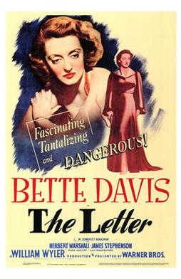 <i>The Letter</i> (1940 film) 1940 American crime drama film William Wyler