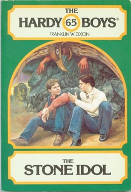 <i>The Stone Idol</i> 1981 book by Franklin W. Dixon