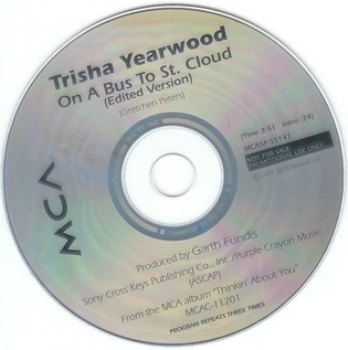 <span class="mw-page-title-main">On a Bus to St. Cloud</span> 1995 single by Trisha Yearwood