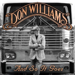 <i>And So It Goes</i> (album) 2012 studio album by Don Williams