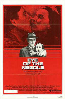 <i>Eye of the Needle</i> (film) 1981 film by Richard Marquand