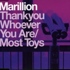 <span class="mw-page-title-main">Thankyou Whoever You Are</span> 2007 single by Marillion