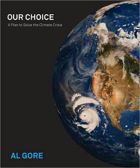 <i>Our Choice</i> 2009 book by Al Gore