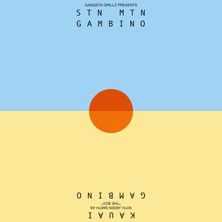 <i>STN MTN / Kauai</i> 2014 mixtape / EP by Childish Gambino