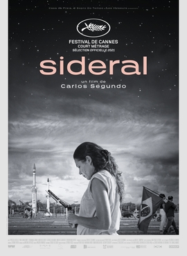 <i>Sideral</i> 2021 film