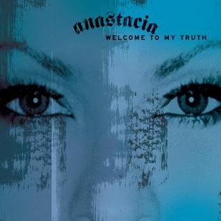 <span class="mw-page-title-main">Welcome to My Truth</span> 2004 single by Anastacia