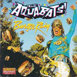 <span class="mw-page-title-main">Burger Rain</span> 2017 single by The Aquabats