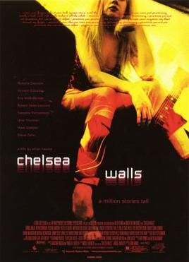 <i>Chelsea Walls</i> 2001 film by Ethan Hawke