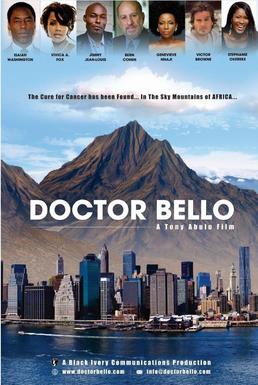 <i>Doctor Bello</i> 2013 Nigerian Adventure drama