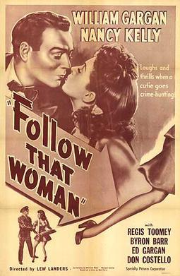 <i>Follow That Woman</i> 1945 film by Lew Landers